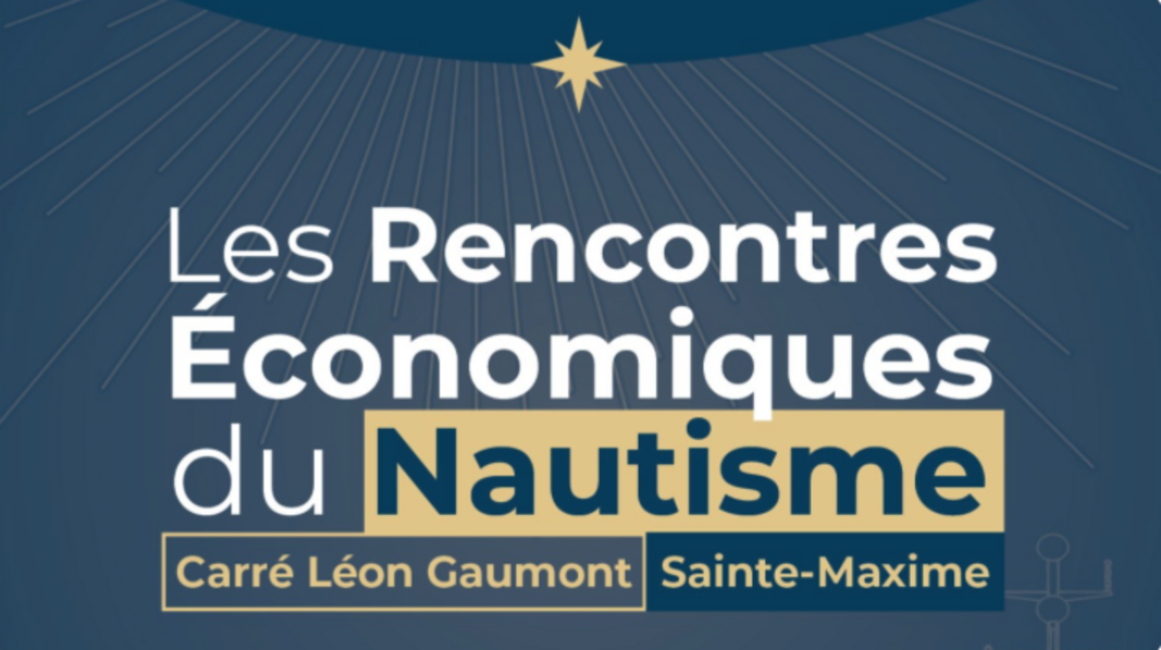 Clôture des Rencontres Économiques du Nautisme Clôture des Rencontres Économiques du Nautisme
